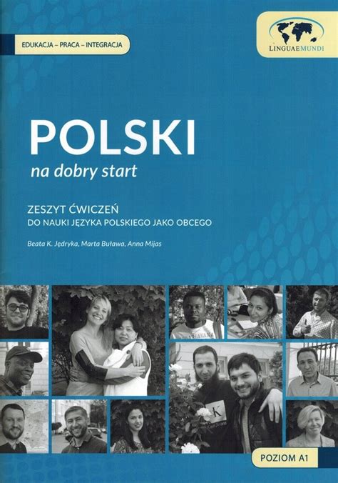 Polski na dobry start Zeszyt ćwiczeń A1 A2 13024637414 Książka Allegro