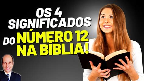 Conhece Os Significados Do N Mero Na B Blia Youtube