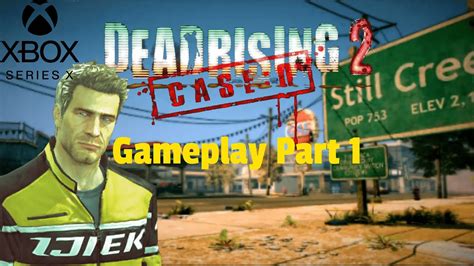 Dead Rising 2 Case Zero Gameplay Part 1 No Commentary 720p Xbox