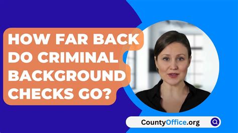 How Far Back Do Criminal Background Checks Go Youtube