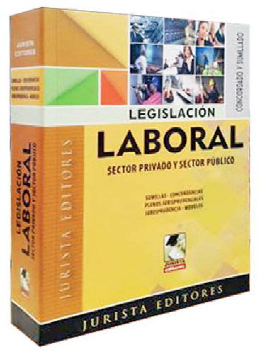 Legislaci N Laboral Librer A Juridica Legales Libros De Derecho