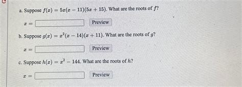 Solved A ﻿suppose F X 5x X 11 5x 15 ﻿what Are The Roots