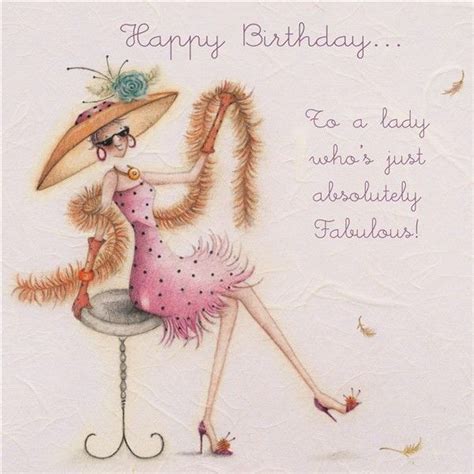 Cards To A Lady Whos Absolutely Fabulous To A Lady Whos Absolutely Happy Birthday Woman