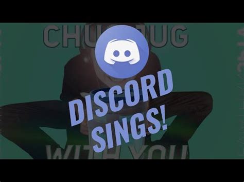 Discord Sings Chug Jug With You Youtube