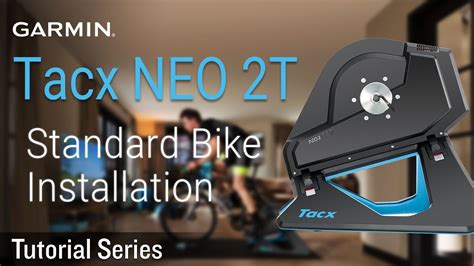 Tutorial Tacx NEO 2T Standard Bike Installation YouTube