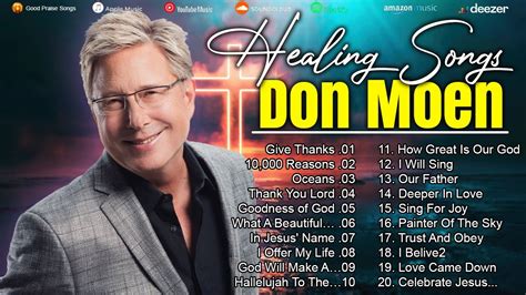 Special Don Moen Worship Songs Playlist 2024 Healing Songs Best