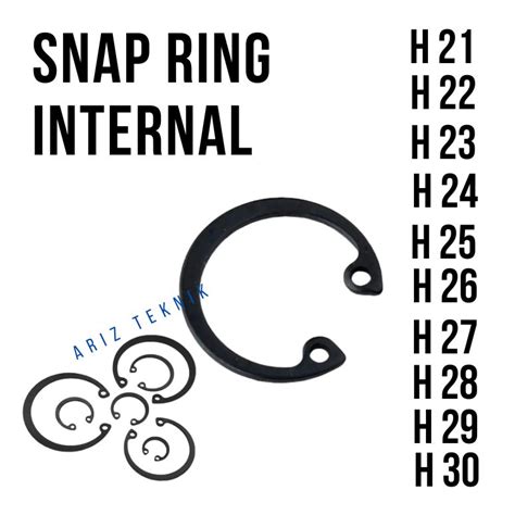 Snap Ring Internal Circlip Retaining Klip Pengunci Type H Tersedia H21