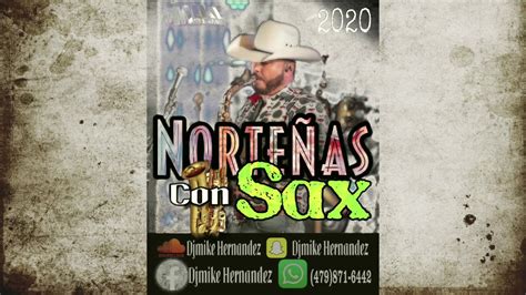 Nortenas Con Sax Mix 2020 Septiembre YouTube