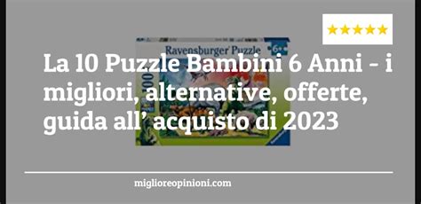 La Puzzle Bambini Anni I Migliori Alternative Offerte Guida