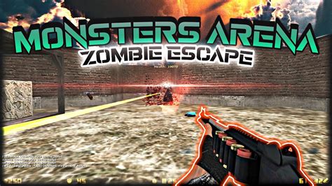 Counter Strike 1 6 Zombie Escape Mod Server Monsters Arena GamePlay