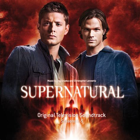 ‎Supernatural: Seasons 1-5 (Original Television Soundtrack) by Christopher Lennertz & Jay Gruska ...