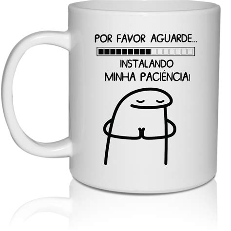 CANECA FLORK INSTALANDO PACIENCIA MEME Shopee Brasil