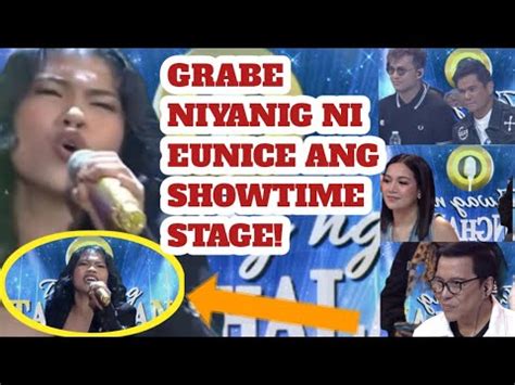 GRABE NIYANIG NI EUNICE ANG SHOWTIME STAGE YouTube