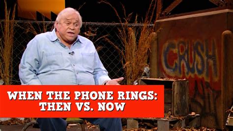 When The Phone Rings Then Vs Now James Gregory Youtube