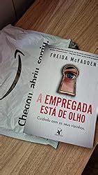 A Empregada Est De Olho A Empregada Livro Mcfadden Freida