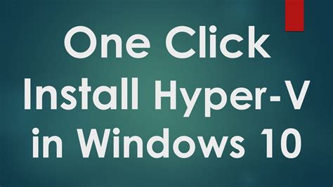 Hyper V Tutorials How To Install Hyper V In Windows Youtube