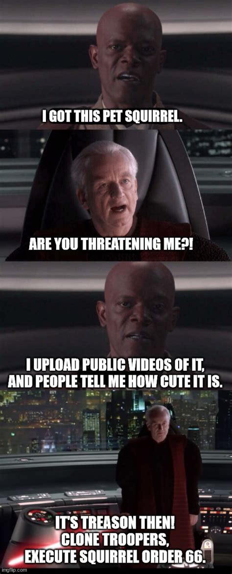 Palpatine Hates Unauthorized Pets Imgflip