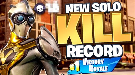 MY NEW SOLO KILL RECORD Fortnite Battle Royale YouTube