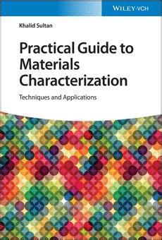 Pdf Practical Guide To Materials Characterization By Khalid Sultan