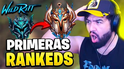 Primeras Rankeds De La Temporada Parche Wild Rift Youtube