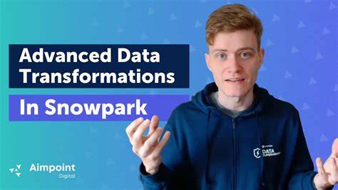 Advanced Data Transformations In Snowpark Snowflake Tutorial Youtube