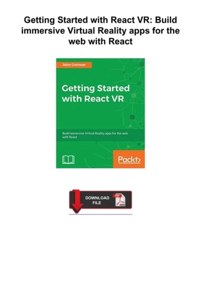 Pdf Book Getting Started With React Vr Build Immersive Virtual Reality