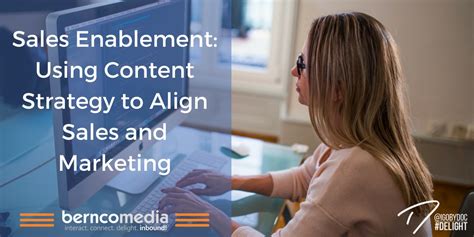 Sales Enablement Using Content Strategy To Align Sales And Marketing