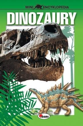 Dinozaury Opracowanie zbiorowe Książka w Sklepie EMPIK