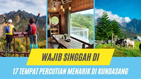 √ 17 Tempat Menarik Di Kundasang Yang Wajib Singgah 2024