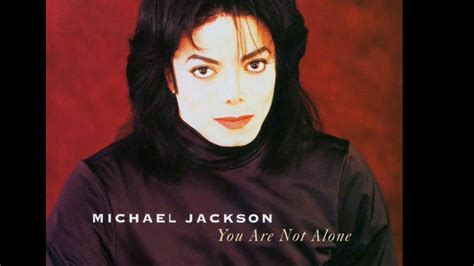 Michael Jackson You Are Not Alone ACAPELLA YouTube