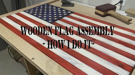 Wooden American Flag Assembly How I Do It Youtube