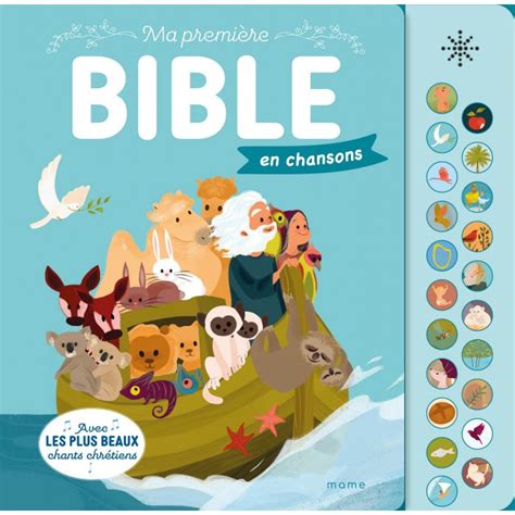 Ma première bible en chansons La Boutique du Chemin Neuf