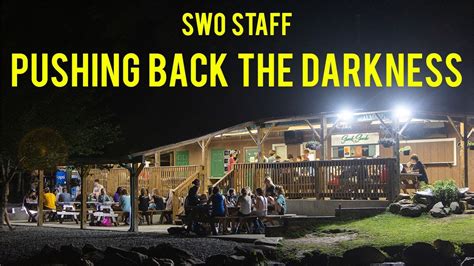 SWO Staff Pushing Back The Darkness YouTube