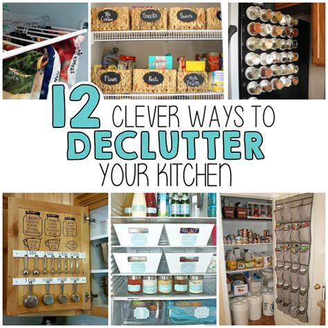 12 Clever Ways To Declutter Your Kitchen Artofit