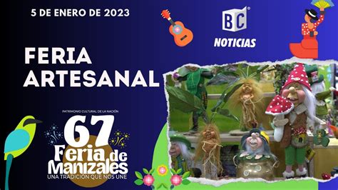 En Expoferias Se Desarrolla La Feria Artesanal De Manizales YouTube