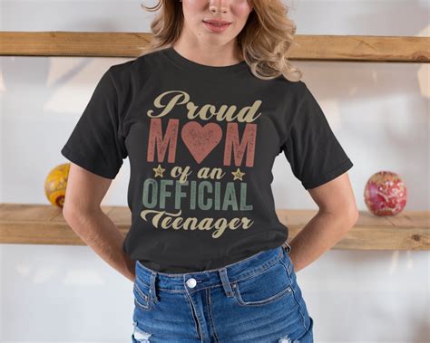 Proud Mom of an Official Teenager Mom of Teenager Shirt Mom | Etsy