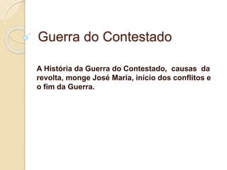 Guerra Do Contestado Prof Altair Aguilar Ppt