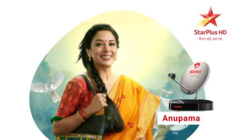 Watch all the Latest Anupama Episodes Live on Airtel DTH