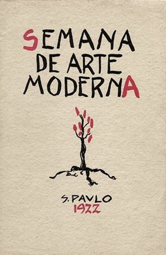 Semana De Arte Moderna De 1922 O Evento Que Mudou A Cultura Brasileira