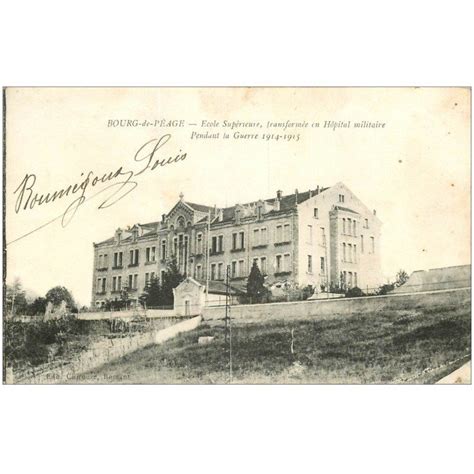 carte postale ancienne 26 BOURG DE PEAGE Ecole puis Hôpital Militaire