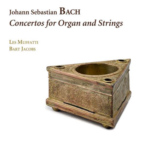 Bach: Concertos for Organ and Strings | Outhere Music