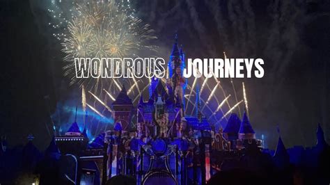 Wondrous Journeys Full Show 2023 Disneyland Youtube