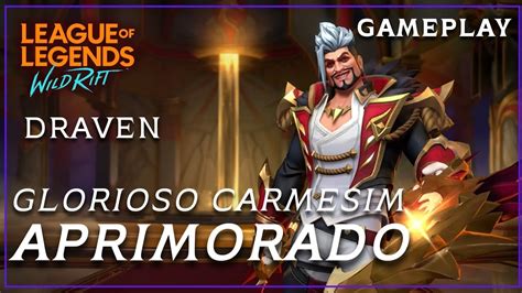 Conferindo A Nova Skin Do Draven Glorioso Carmesim Com O Aprimoramento