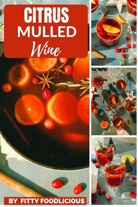 CITRUS SPICED MULLED WINE DELICIOUS JOYFUL WINTER RECIPE Recipe