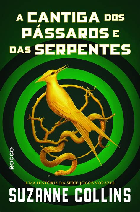 Livro A cantiga dos pássaros e das serpentes Livros de Literatura