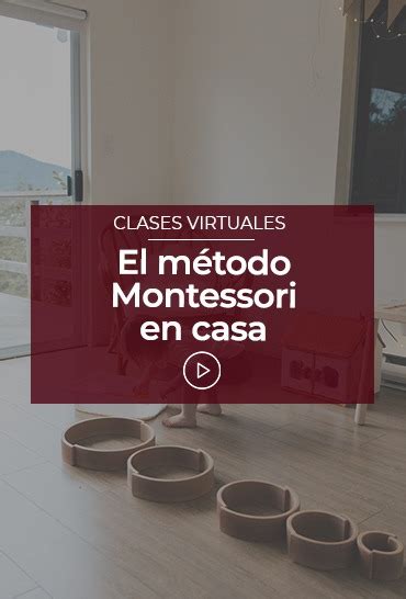 El Método Montessori En Casa Esneca Tv