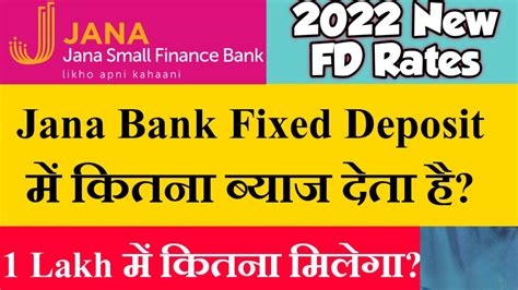 Jana Small Finance Bank Fd Interest Rates Jana Bank Fixed