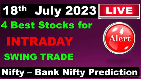 18th July 2023 Daily Best Intraday Stocks Stocks To Buy Tomorrow