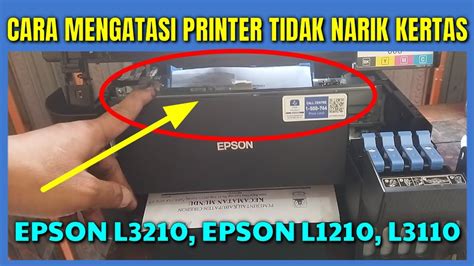 Servis Printer Epson L3210 Tidak Narik Kertas YouTube