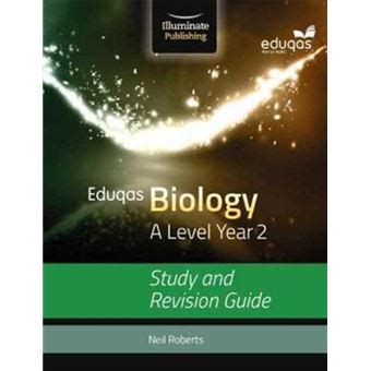 Eduqas Biology For A Level Year 2 Study Neil Roberts broché Neil